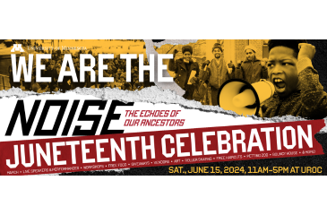 We are the Noise Juneteenth Celebration